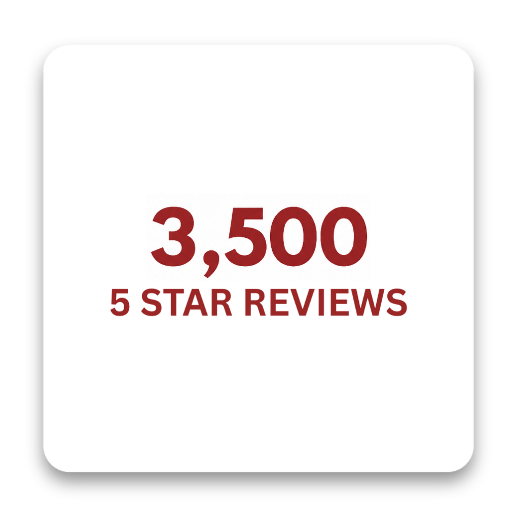 3,500 5 Star Reviews
